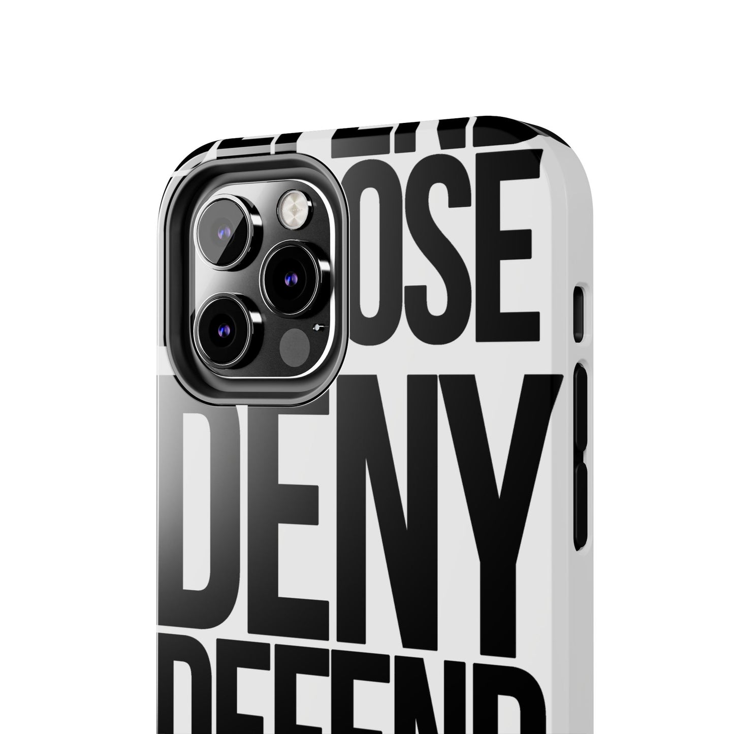 Deny Defend Depose Phone Cases