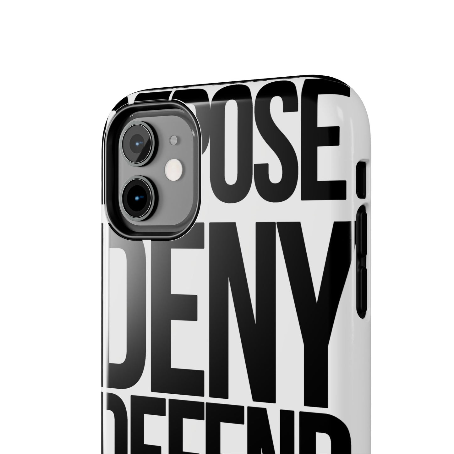 Deny Defend Depose Phone Cases