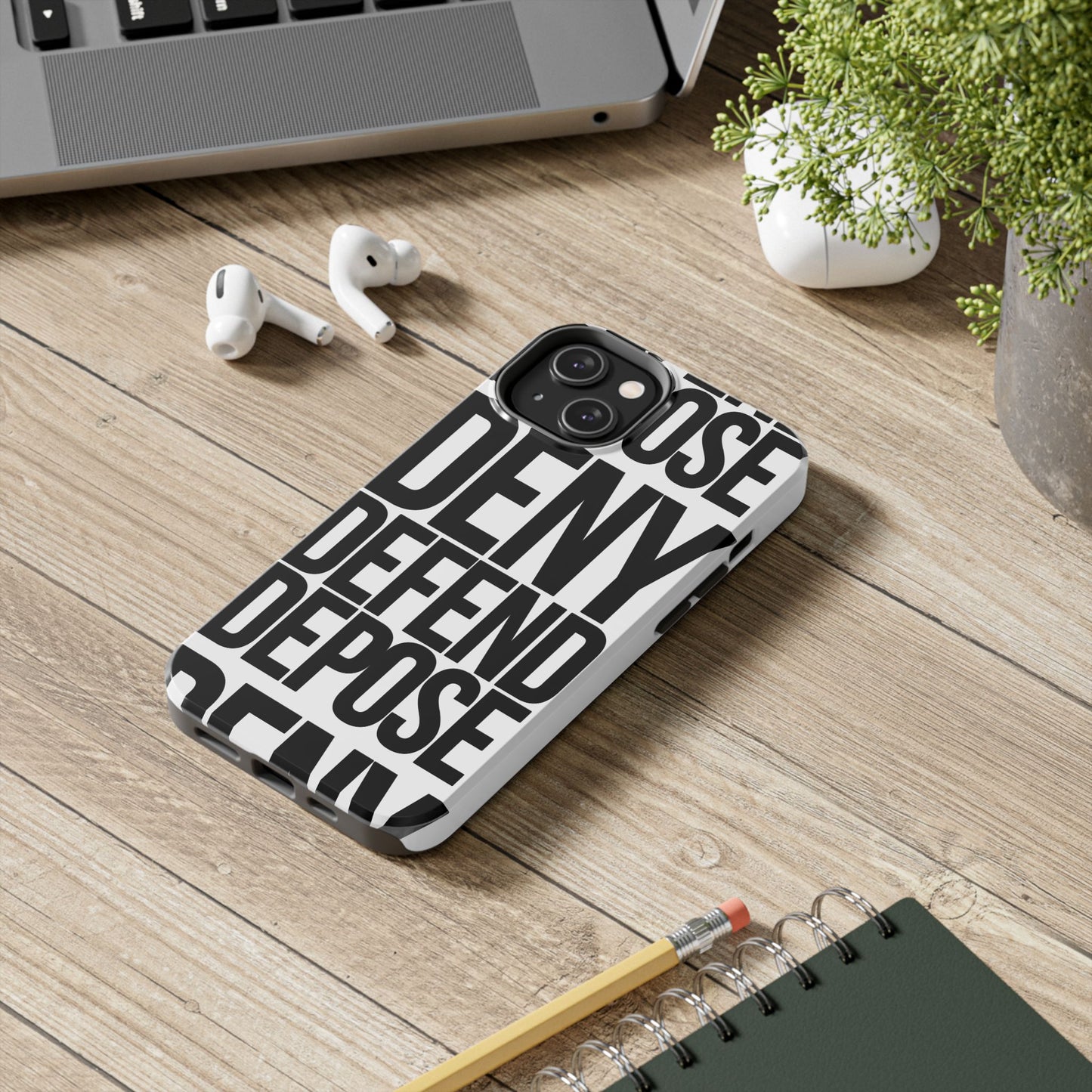 Deny Defend Depose Phone Cases